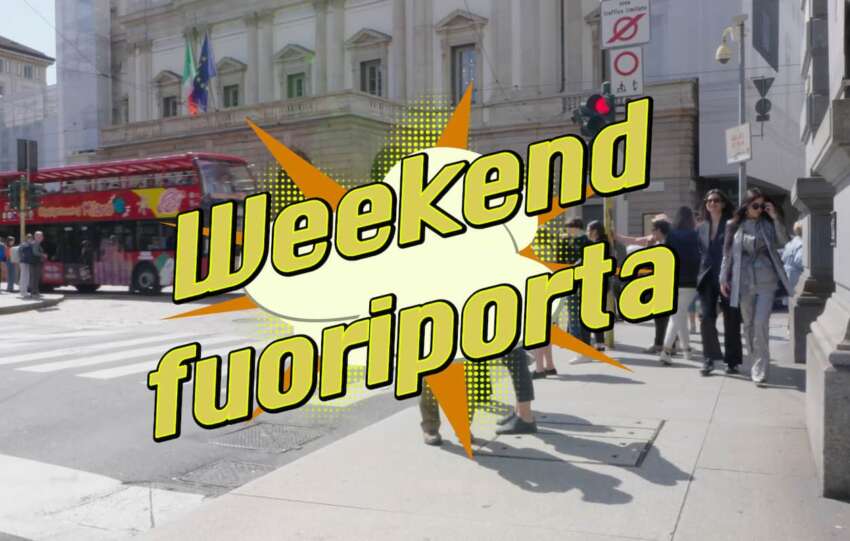 Weekend Fuoriporta